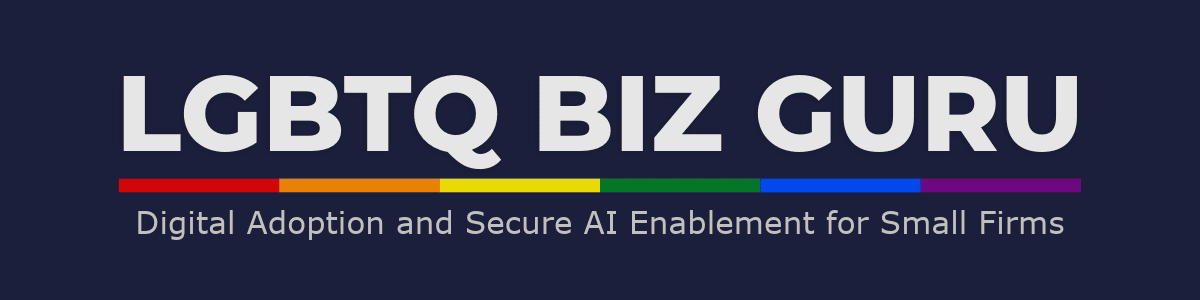 LGBTQ Biz Guru | Business Strategies & Smart AI Integration